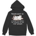 Felinetrovert Definition Cat Lover Introvert Humor Cats Unisex Hoodie