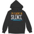 Im Fluent In Silence Introvert Unisex Hoodie Im Fluent In Silence Introvert Unisex Hoodie