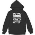 Forgetful Quote Mid-Sentence Memory Loss Humor Unisex Hoodie Forgetful Quote Mid-Sentence Memory Loss Humor Unisex Hoodie
