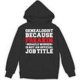 Genealogist Miracle Worker Genealogy Graduation Unisex Hoodie