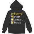 Goal Digger Inspirational Quotes Master's Degree Graduation Unisex Hoodie