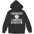 I Graduated I Survived High School Graduation Unisex Hoodie