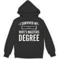 Graduation Day Husband I Survived My Wifes Masters Degree Unisex Hoodie
