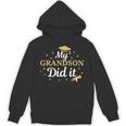 My Grandson Did It Proud Class Senior Graduate Graduation Unisex Hoodie