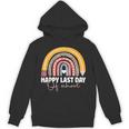 HAPPY LAST OF DAY SCHOOL Rainbow Teacher Student Graduation Unisex Hoodie