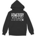 Homebody Introvert Cozy Trendy Indoorsy Homebody Unisex Hoodie