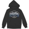 I'm The Master Of Fine Arts Masters MFA Graduation Shirt Unisex Hoodie