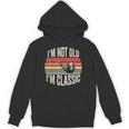 I'm Not Old I'm Classic Pipe Nostalgia Unisex Hoodie