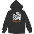 I'm Sooo Done Class Of 2027 Senior Graduation Grad Party Unisex Hoodie
