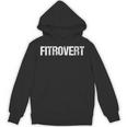 Introvert Person Fitness Gym Workout Fitrovert Unisex Hoodie Introvert Person Fitness Gym Workout Fitrovert Unisex Hoodie