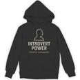 Introvert Power Silent But Unstoppable Unisex Hoodie