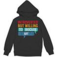 Introverted But Willing To Discuss Art Unisex Hoodie Introverted But Willing To Discuss Art Unisex Hoodie