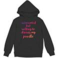Introverted Willing To Discuss Poodle Introvert Unisex Hoodie
