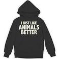 I Just Like Animals Better I Introvert Unisex Hoodie I Just Like Animals Better I Introvert Unisex Hoodie