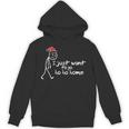 I Just Want To Go Ho Ho Home Christmas Introvert Unisex Hoodie I Just Want To Go Ho Ho Home Christmas Introvert Unisex Hoodie