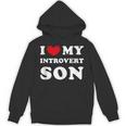 I Love My Introvert Son I Heart My Introvert Son Unisex Hoodie