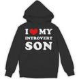 I Love My Introvert Son I Heart My Introvert Son Unisex Hoodie