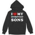I Love My Introvert Sons I Heart My Introvert Sons Unisex Hoodie