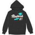Mastered It Master Graduation Man Master 2026 Unisex Hoodie
