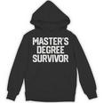 MASTER'S DEGREE SURVIVOR Graduation Grad Shirt College Unisex Hoodie