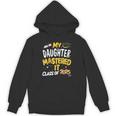 Masters Graduation My Daughter Mastered It Class Of 2025 Unisex Hoodie