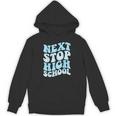 Next Stop High School Elementary School Graduation 2025 Unisex Hoodie