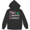 Nice Naughty Introvert Christmas List Santa Unisex Hoodie Nice Naughty Introvert Christmas List Santa Unisex Hoodie