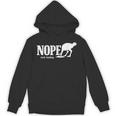 Nope Not Today Ostrich Sarcastic Introvert Humor Unisex Hoodie Nope Not Today Ostrich Sarcastic Introvert Humor Unisex Hoodie