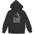 Outdoor Introvert Vibes Weekend Climber Unisex Hoodie