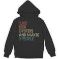 Oysters And Beer Lovers Introvert Quote Vintage Retro Unisex Hoodie