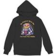 Be Patient I'm From The 1900s 1980s Gen X Millenial Unisex Hoodie
