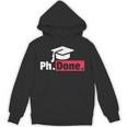 PhD GraduationShirt PhDone Tee For Graduates Unisex Hoodie