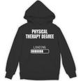 Physical Therapy Degree Loading Student Graduation Unisex Hoodie