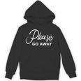 Please Go Away I'm Introverting Sarcastic Introvert Unisex Hoodie