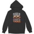 Please Be Patient With Me I'm From The 1900s Old Unisex Hoodie