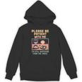 Please Be Patient With Me I'm From The 1900s Shirt Unisex Hoodie
