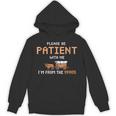 Please Be Patient With Me I'm From The 1900s Trail Wagon Unisex Hoodie Please Be Patient With Me I'm From The 1900s Trail Wagon Unisex Hoodie