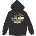 Proud Big Bro Of a College Graduate Graduation Grad Unisex Hoodie