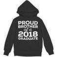 Proud Brother Of A 2018 Graduate Class Graduation Unisex Hoodie