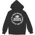 Proud Brother Of a Class Of 2025 Graduate Graduation 2025 Unisex Hoodie