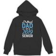 Proud Dad Of A Class 2019 SeniorShirt Graduation Unisex Hoodie