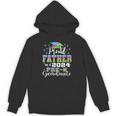 Proud Father Of PreK School Graduate 2024 Graduation Father Unisex Hoodie
