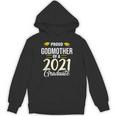 Proud Godmother Of A 2021 Graduate Graduation Clothes MBA Unisex Hoodie