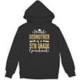 Proud Godmother Of 5th Grade Graduate 2023 Family Graduation Unisex Hoodie