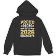 Proud Mom Of A 2026 Graduate Shirt Class Of 2026 Graduation Unisex Hoodie