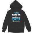 Proud Mom Of Kindergarten Graduate 2023 Graduation Mom Unisex Hoodie