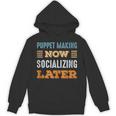 Puppet Making Now Minimal Socializing Introvert Vintage Unisex Hoodie