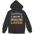 Quilting Now Minimal Socializing Introvert Vintage Unisex Hoodie Quilting Now Minimal Socializing Introvert Vintage Unisex Hoodie