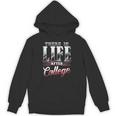 There Is Life After College Graduation Unisex Hoodie