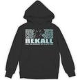 Rekall For The Memory Of a Lifetime Unisex Hoodie